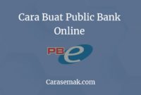 Cara Buat Public Bank Online