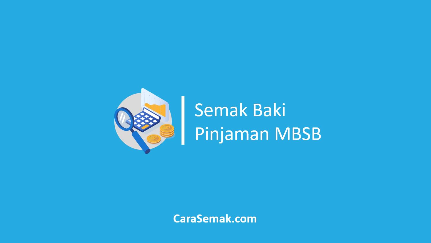 Semak Baki Pinjaman MBSB