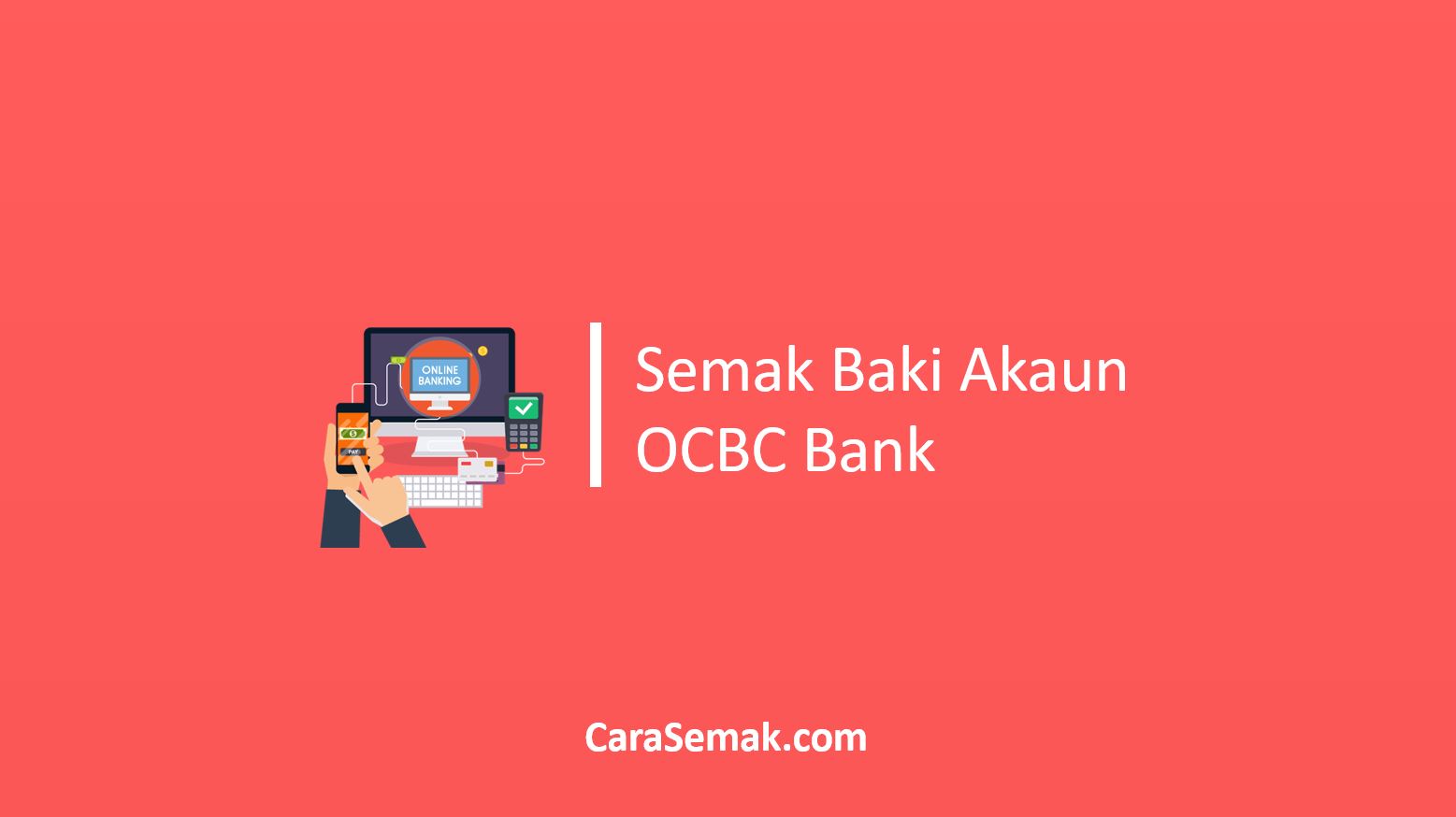 Semak Baki Akaun OCBC Bank