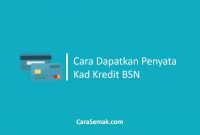 Cara Dapatkan Penyata Kad Kredit BSN