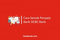 Cara Semak Penyata Bank OCBC Bank
