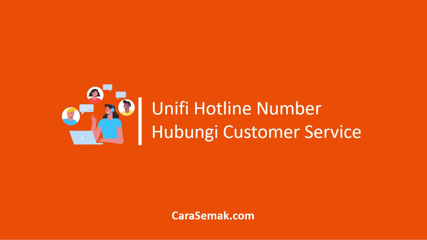 Unifi Hotline Number