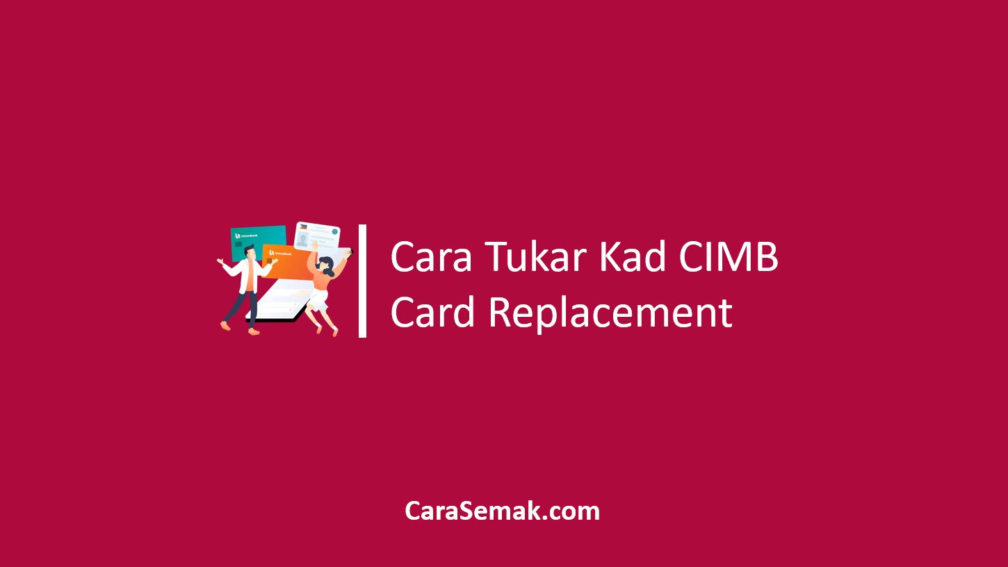 CIMB Card Replacement